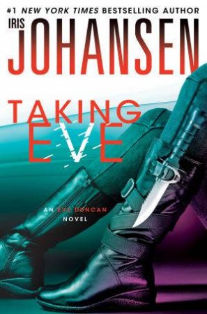 Taking Eve by Iris Johansen