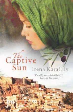 The Captive Sun by Irena Karafilly