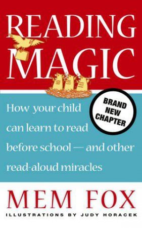 Reading Magic (Updated edition) by Mem Fox