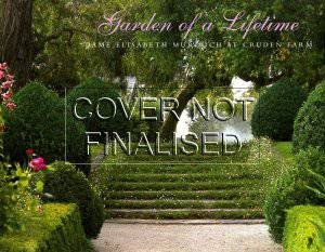 Garden of a Lifetime (Commemorative Edition) by Anne Latreille