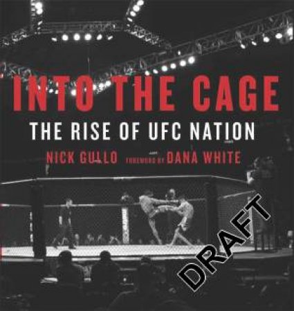 Into The Cage by Nick Gullo