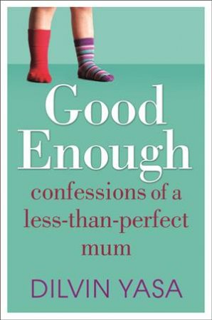 Good Enough by Dilvin Yasa