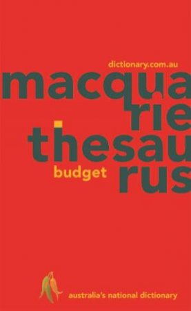 Macquarie Budget Thesaurus (PVC) by Various 