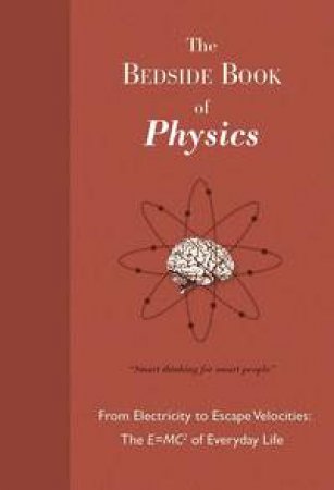 Bedside book of Physics by Isaac McPhee