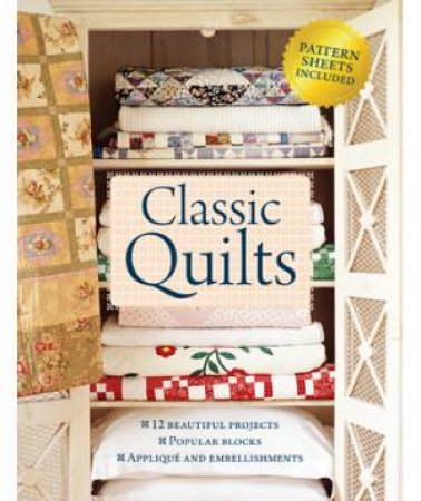 Classic Quilts by Various