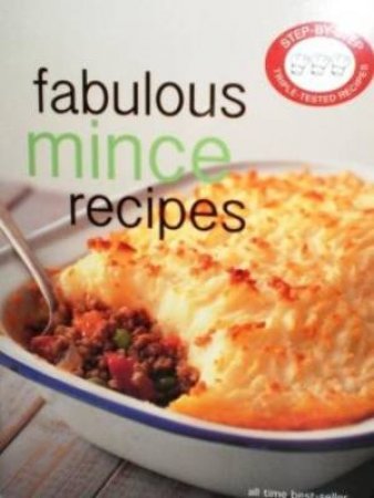 Fabulous Mince Recipes by Various