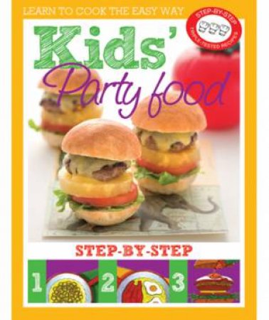 Kids Party Food by Various