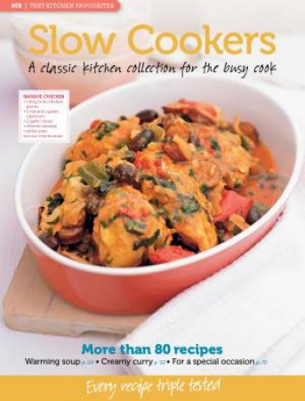 MB Test Kitchen Favourites: Slow Cooker by Various