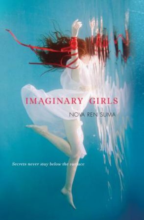 Imaginary Girls by Nova Ren Suma