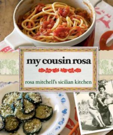 My Cousin Rosa by Rosa Mitchell