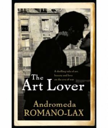 The Art Lover by Andromeda Romano-Lax