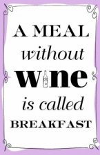 Wine LabelMeal Without Wine