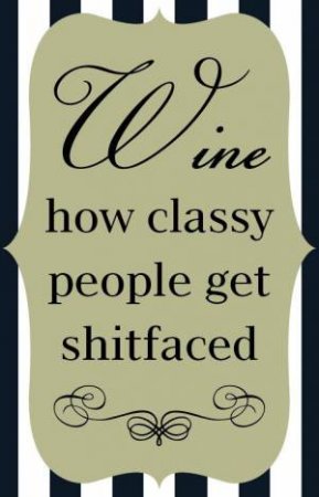 Wine Label Classy People by New Holland Publishers