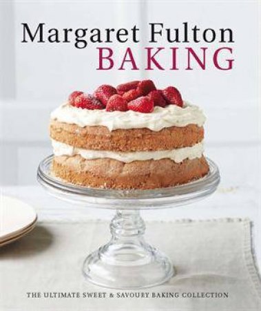 Margaret Fulton Baking by Margaret Fulton