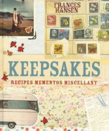 Keepsakes by Frances Hansen