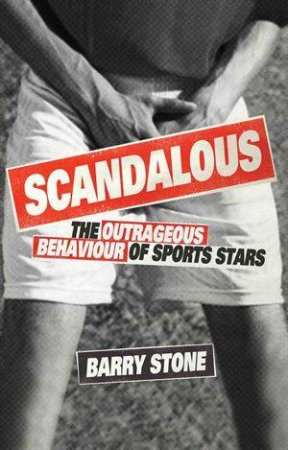 Scandalous by Barry Stone