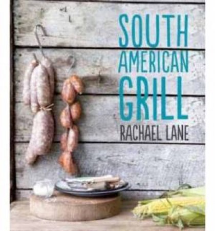 South American Grill by Various