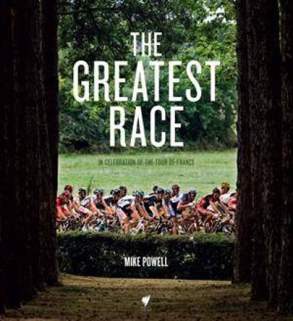 The Greatest Race by Mike Powell