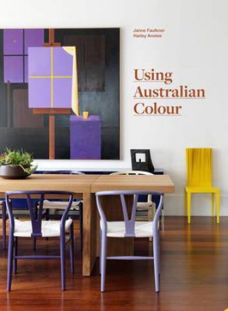 Using Australian Colour (new ed) by J Faulkner & H Anstee