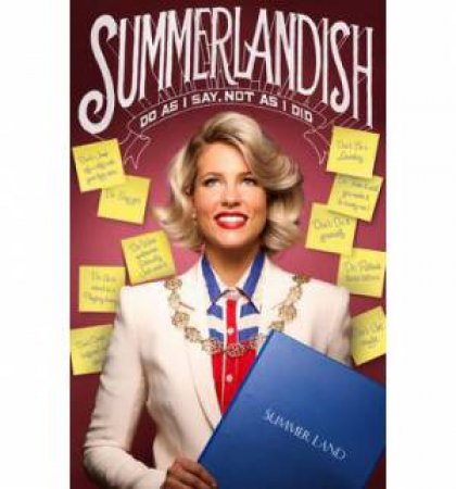 Summerlandish:Lessons I Never Learnt by Summer Land