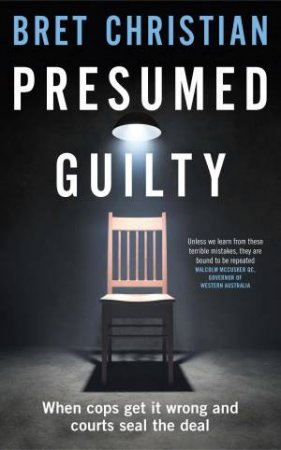 Presumed Guilty by Bret Christian