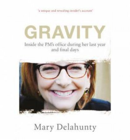 Gravity by Mary Delahunty