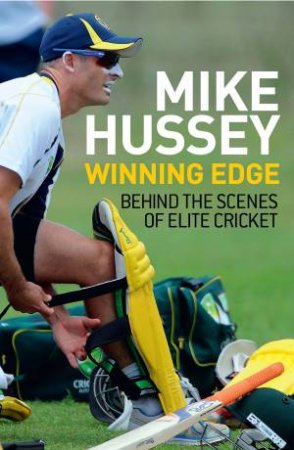 Winning Edge by Michael Hussey