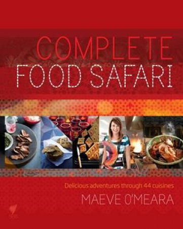 Complete Food Safari by Maeve O'Meara