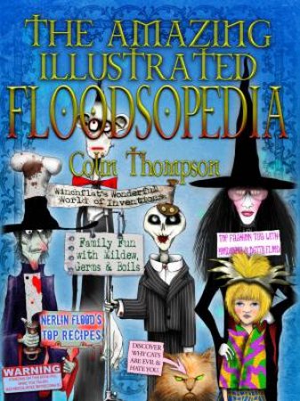 The Floodsopedia by Colin Thompson