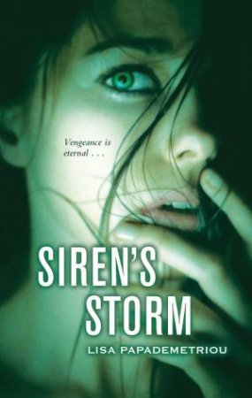 Siren's Storm by Lisa Papademetriou