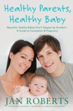 Healthy Parents Healthy Babies