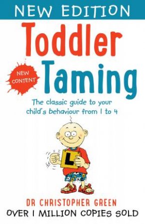 Toddler Taming (New Edition) by Christopher Green