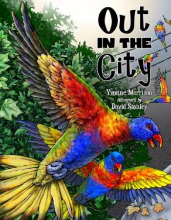 Out In The City by Yvonne Morrison