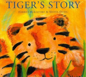 Tiger's Story by Harriet Blackford