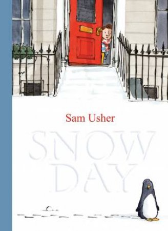 Snow Day by Sam Usher