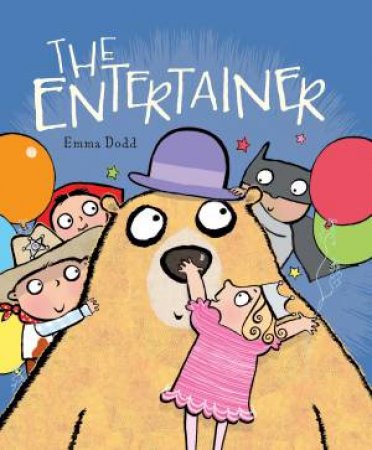 Entertainer by Emma Dodd