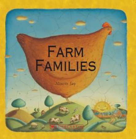 Farm Families by Alison Jay