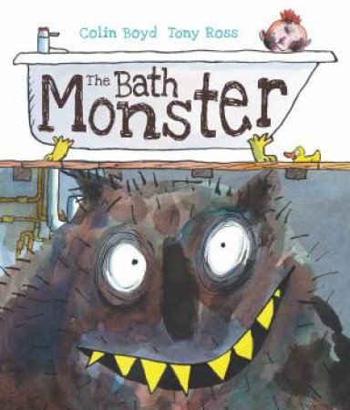 Bath Monster by Colin Boyd