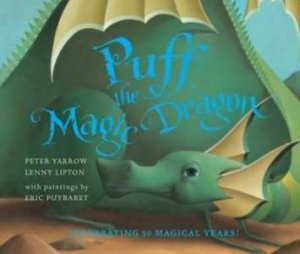 Puff The Magic Dragon by Peter Yarrow & Lenny Lipton