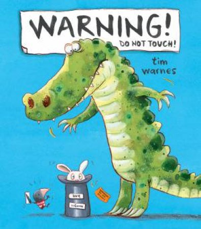 Warning! by Tim Warnes