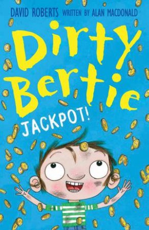 Dirty Bertie: Jackpot! by Alan MacDonald