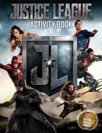 DC Comics: Justice League Activity Book by Various