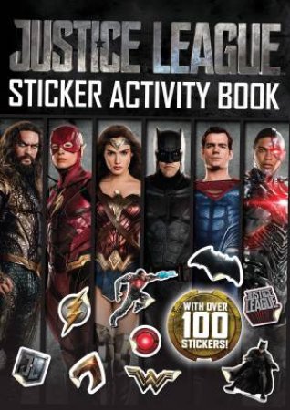 DC Comics: Justice League Sticker Activity Book by Various