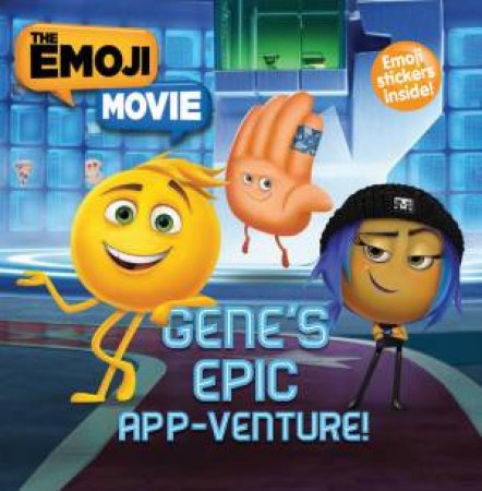 Emoji Movie: Genes Epic App Venture by Various