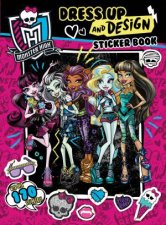 Monster High Dress Up And Design Sticker Book