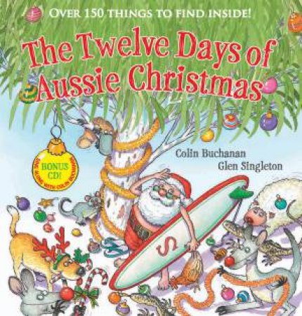 Twelve Days Of Aussie Christmas + CD by Colin Buchanan