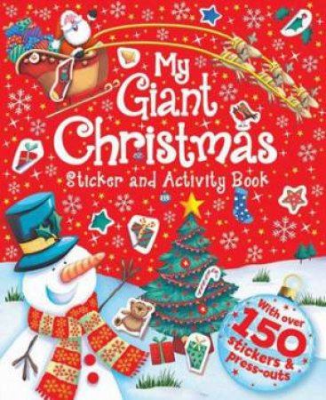 My Giant Christmas Sticker And Activity Book by Various