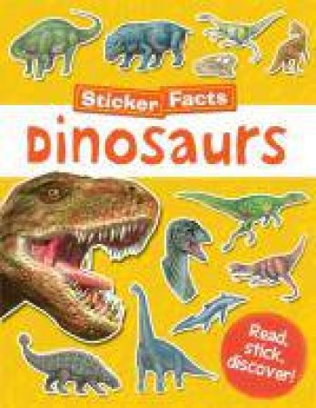 Dinosaurs Sticker Facts by Various