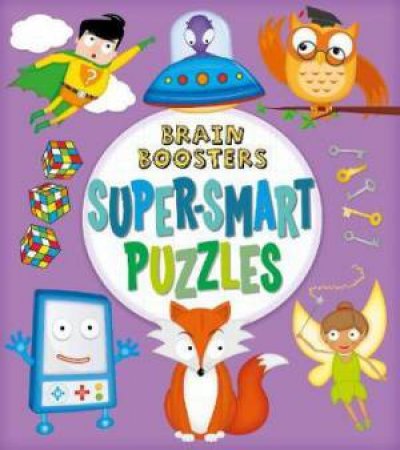 Super Smart Puzzles Brain Boosters Series 01 by Various