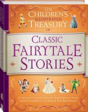 The Childrens Illustrated Treasury Of Fairytale Stories